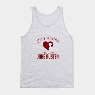 Just a girl who loves Jane Austen Tank Top